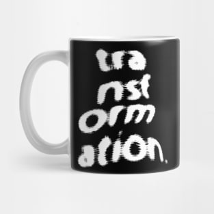 Transformation / 90s Style Aesthetic Typography Design Mug